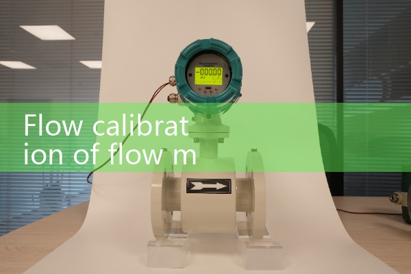 Flow calibration of flow meters