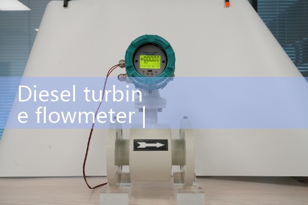 Diesel turbine flowmeter
